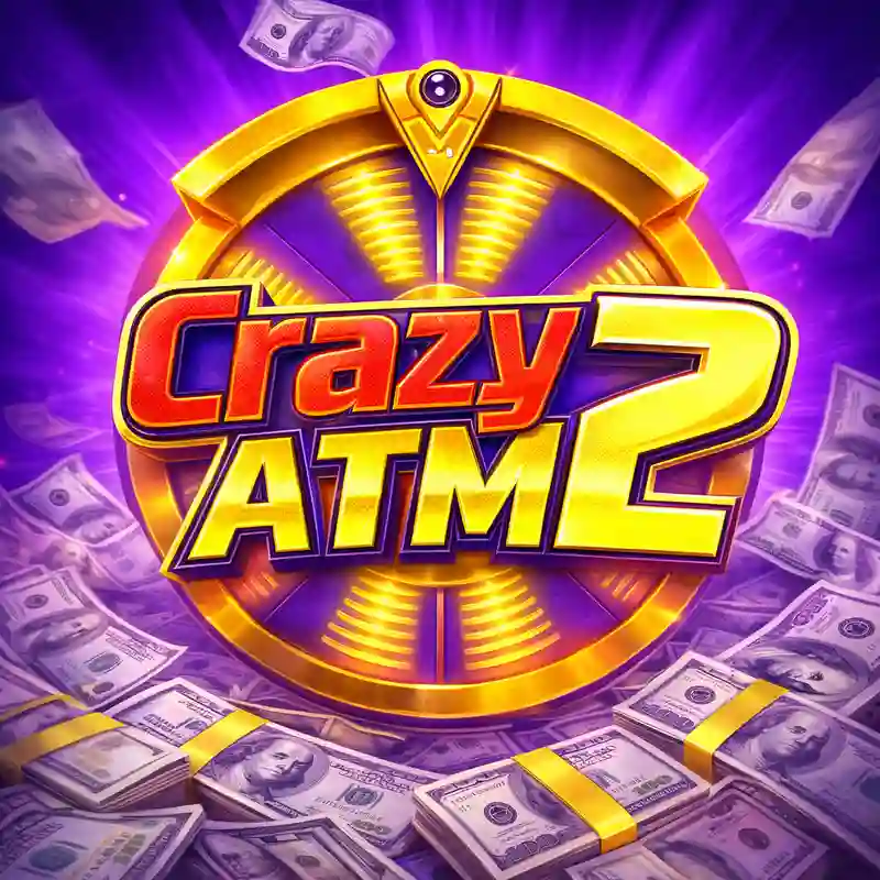 Crazy ATM 2 Casino Game - 58bet